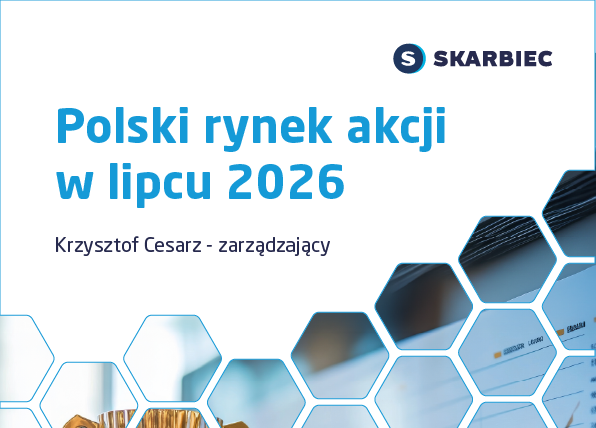 Kommentar „Polnischer Aktienmarkt im Juli 2026“
